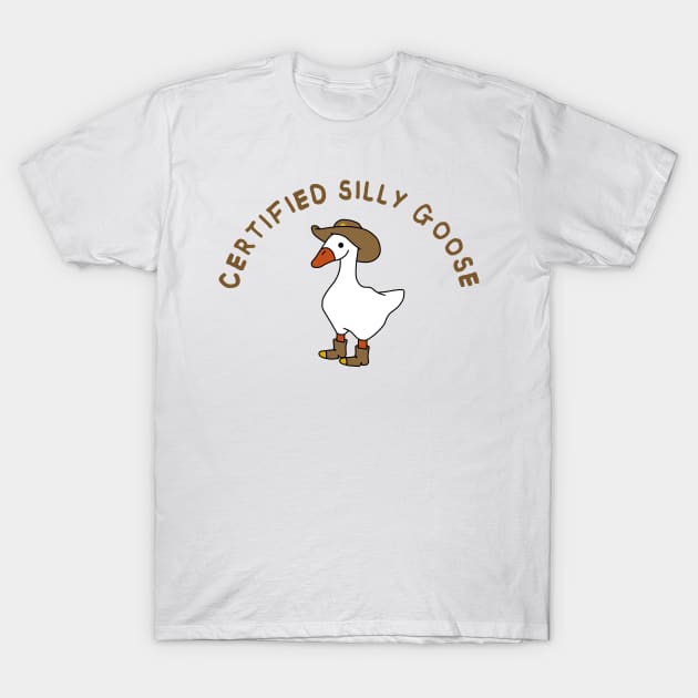 Certified silly goose T-Shirt by MasutaroOracle